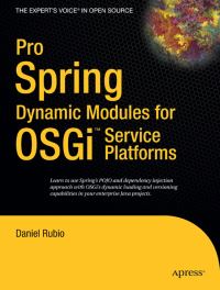 Book Cover for Pro Spring Dynamic Modules for OSGi Service Platforms by Daniel Rubio