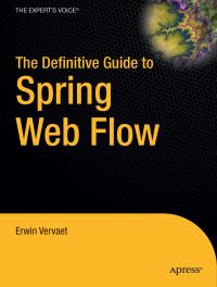 Book Cover for The Definitive Guide to Spring Web Flow by Erwin Vervaet