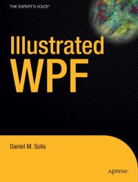 Book Cover for Illustrated WPF by Daniel M Solis