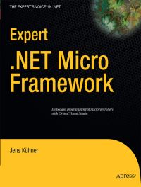 Book Cover for Expert .NET Micro Framework by Jens Kühner