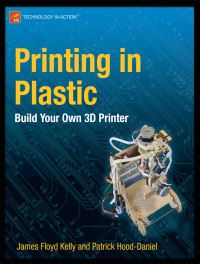 Book Cover for Printing in Plastic by Patrick HoodDaniel, James F Kelly