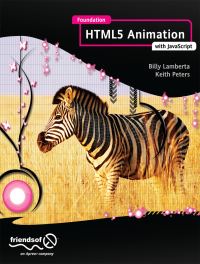 Book Cover for Foundation HTML5 Animation With JavaScript by Billy Lamberta