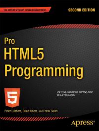 Book Cover for Pro HTML5 Programming by Peter Lubbers, Brian Albers, Frank Salim, Tony Pye