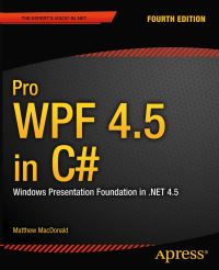 Book Cover for Pro WPF 4.5 in C# by Matthew MacDonald