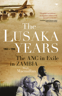 Book Cover for The Lusaka Years by Hugh Macmillan