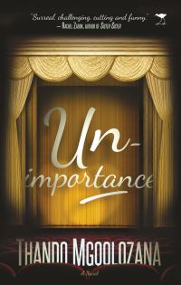 Book Cover for Unimportance by Thando Mgqolozana