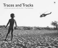 Book Cover for Traces and Tracks by Paul Weinberg