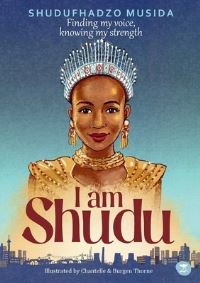 Book Cover for I Am Shudu by Shudufhadzo Musida