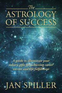 Book Cover for The Astrology of Success by Stephen H Eap