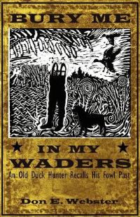 Book Cover for Bury Me In My Waders by Stephen H Eap