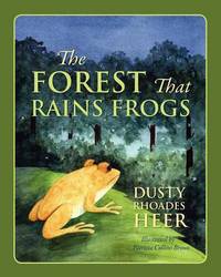 Book Cover for The Forest That Rains Frogs by Stephen H Eap