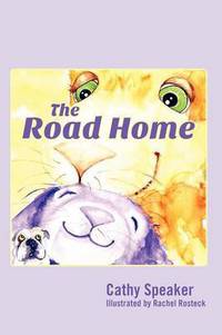 Book Cover for The Road Home by Cathy Speaker