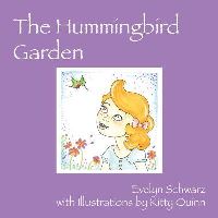 Book Cover for The Hummingbird Garden by Evelyn Schwarz