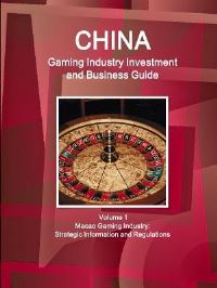 Book Cover for China Gaming Industry Investment and Business Guide Volume 1 Macao Gaming Industry by Rupert Smith