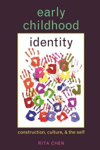 Book Cover for Early Childhood Identity by Rita Chen