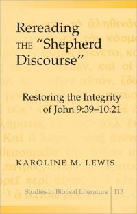 Book Cover for Rereading the Shepherd Discourse by Karoline M Lewis