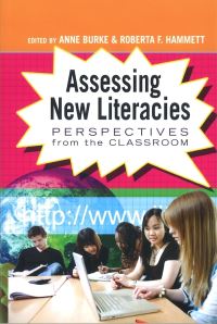 Book Cover for Assessing New Literacies by Anne Burke, Roberta F Hammett