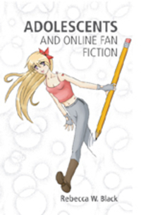 Book Cover for Adolescents and Online Fan Fiction by Rebecca W Black