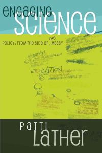 Book Cover for Engaging Science Policy by Patricia Lather