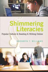 Book Cover for Shimmering Literacies by Bronwyn T Williams