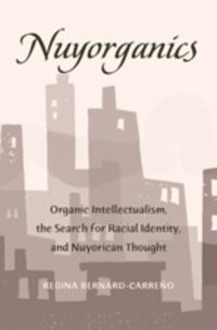 Book Cover for Nuyorganics by Regina BernardCarreño