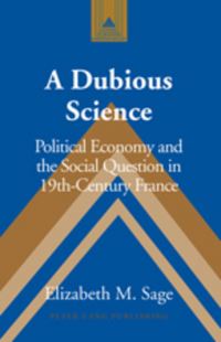 Book Cover for A Dubious Science by Elizabeth M Sage