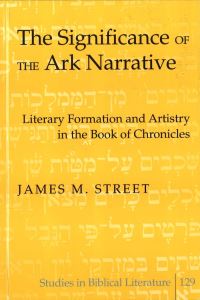 Book Cover for The Significance of the Ark Narrative by James M Street