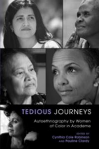 Book Cover for Tedious Journeys by Cynthia Cole Robinson, Pauline Clardy