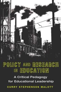 Book Cover for Policy and Research in Education by Curry Stephenson Malott