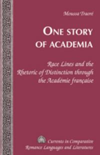 Book Cover for One Story of Academia by Moussa Traoré