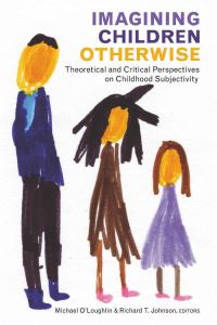 Book Cover for Imaging Children Otherwise by Michael OLoughlin, Richard T Johnson
