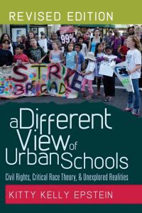 Book Cover for A Different View of Urban Schools by Kitty Kelly Epstein