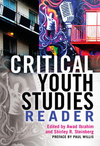 Book Cover for Critical Youth Studies Reader by Awad Ibrahim, Shirley R Steinberg