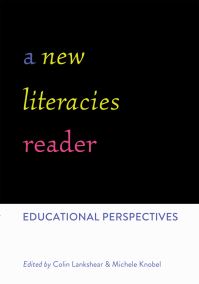 Book Cover for A New Literacies Reader by Colin Lankshear, Michele Knobel