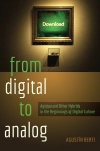 Book Cover for From Digital to Analog by Agustín Berti
