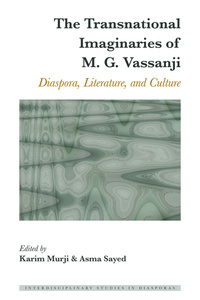 Book Cover for The Transnational Imaginaries of M. G. Vassanji by Karim Murji, Asma Sayed
