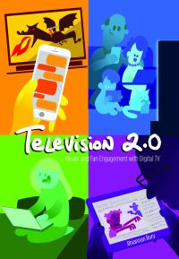 Book Cover for Television 2.0 by Rhiannon Bury