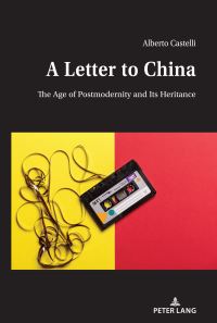 Book Cover for A Letter to China by Alberto Castelli
