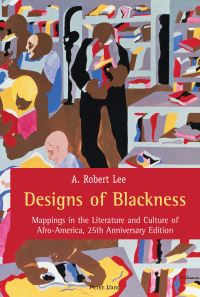 Book Cover for Designs of Blackness by A Robert Lee