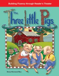 Book Cover for The Three Little Pigs by Dona Herweck Rice