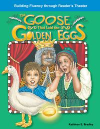 Book Cover for The Goose That Laid Golden Eggs by Kathleen Bradley, Kathleen E Bradley