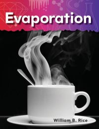 Book Cover for Evaporation by William B Rice, William Rice, William Rice, William Rice