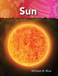 Book Cover for Sun by William B Rice, William Rice, William Rice, William Rice, William Rice, William Rice