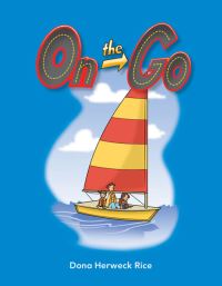 Book Cover for On the Go by Dona Herweck Rice