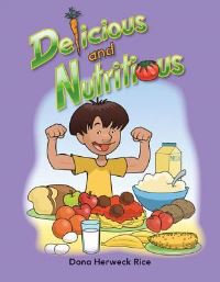 Book Cover for Delicious and Nutritious by Stephanie Kuligowski