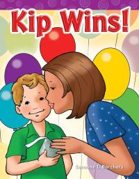 Book Cover for Kip Wins! by Suzanne Barchers, Suzanne Barchers, Suzanne Barchers, Suzanne Barchers