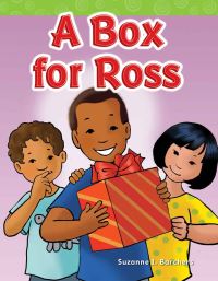 Book Cover for A Box for Ross by Suzanne Barchers, Suzanne Barchers, Suzanne Barchers