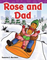 Book Cover for Rose and Dad by Suzanne Barchers, Suzanne Barchers, Suzanne Barchers
