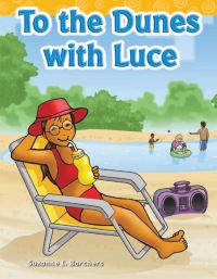 Book Cover for To the Dunes With Luce by Suzanne Barchers, Suzanne Barchers, Suzanne Barchers