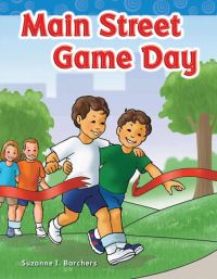 Book Cover for Main Street Game Day by Suzanne Barchers, Suzanne Barchers, Suzanne Barchers, Suzanne Barchers